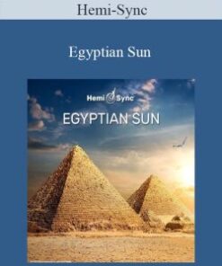 Hemi-Sync – Egyptian Sun