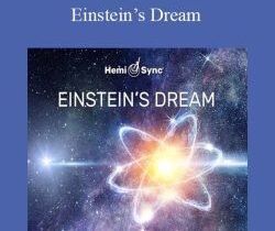 Hemi-Sync – Einstein’s Dream
