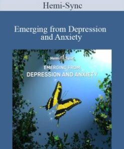 Hemi-Sync – Emerging from Depression and Anxiety