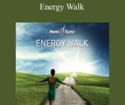 Hemi-Sync – Energy Walk