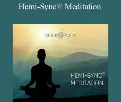 Hemi-Sync – Hemi-Sync® Meditation