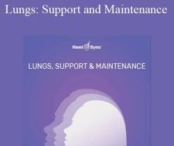 Hemi-Sync – Lungs: Support and Maintenance