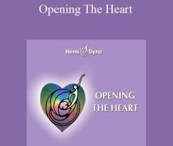 Hemi-Sync – Opening The Heart