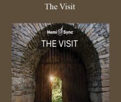 Hemi-Sync – The Visit