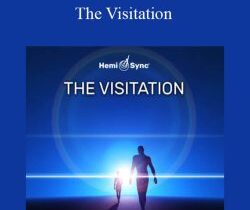 Hemi-Sync – The Visitation