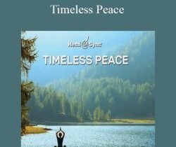 Hemi-Sync – Timeless Peace
