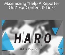 HumanProofDesigns – Maximizing “Help A Reporter Out” For Content & Links