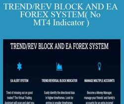 IFXSuccess – TREND/REV BLOCK AND EA FOREX SYSTEM( No MT4 Indicator )