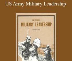 IL Holdridge – US Army Military Leadership