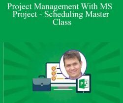 Igor Ovchinnikov – Project Management With MS Project – Scheduling Master Class