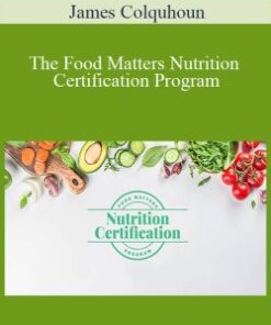 James Colquhoun – The Food Matters Nutrition Certification Program