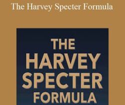Jason Capital – The Harvey Specter Formula