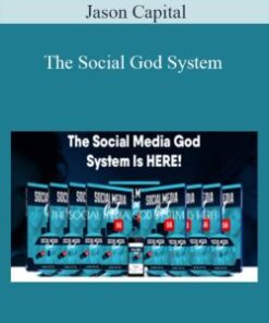 Jason Capital – The Social God System