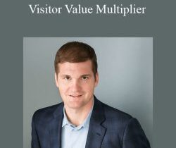 Jason Fladlien – Visitor Value Multiplier