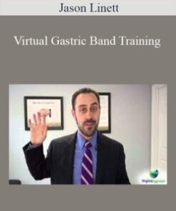 Jason Linett – Virtual Gastric Band Training