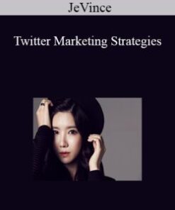 JeVince – Twitter Marketing Strategies