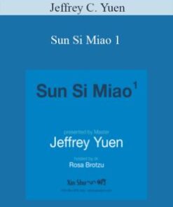 Jeffrey C. Yuen – Sun Si Miao 1