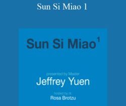 Jeffrey C. Yuen – Sun Si Miao 1