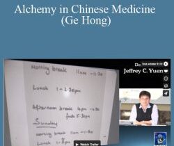 Jeffrey Yuen – Alchemy in Chinese Medicine (Ge Hong)