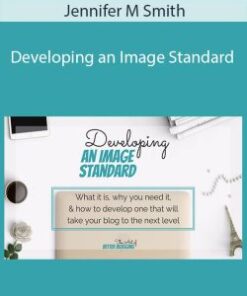 Jennifer M Smith – Developing an Image Standard