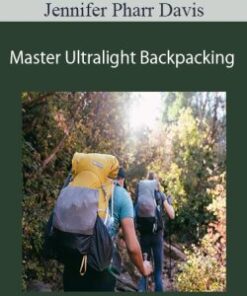Jennifer Pharr Davis – Master Ultralight Backpacking