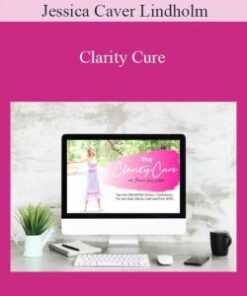 Jessica Caver Lindholm – Clarity Cure