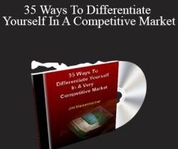 Jim Meisenheimer – 35 Ways To Differentiate Yourself In A Competitive Market