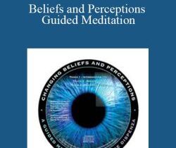 Joe Dispenza – Beliefs and Perceptions Guided Meditation