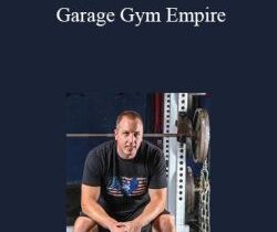 Joe Hashey – Garage Gym Empire