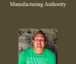 Joe Troyer – Manufacturing Authority