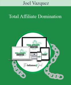 Joel Vazquez – Total Affiliate Domination