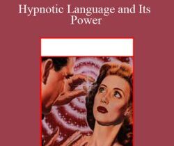 John Burton – Hypnotic Language and Its Power