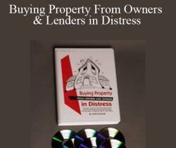 [Download Now] John Schaub – Buying Property From Owners & Lenders in Distress