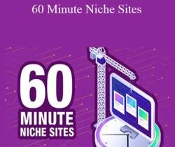 Jon Dykstra – 60 Minute Niche Sites