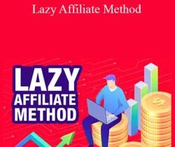 Jon Dykstra – Lazy Affiliate Method