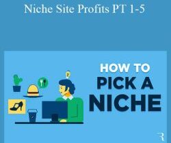 Jon Dykstra – Niche Site Profits PT 1-5