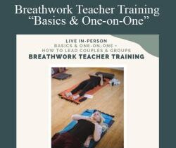 Jon Paul Crimi – Breathwork Teacher Training “Basics & One-on-One”