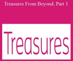 Jonette Crowley – Treasures From Beyond, Part 1