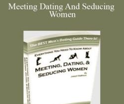 Joseph Matthews – Meeting Dating And Seducing Women