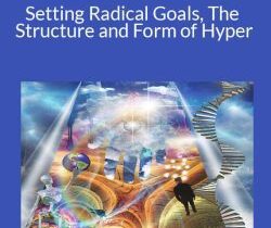 Joseph Riggio – Setting Radical Goals, The Structure and Form of Hyper 2023