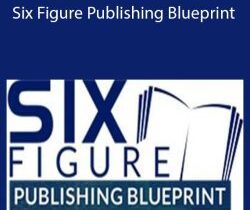 Joshua Montoya and Marty Cooney – Six Figure Publishing Blueprint