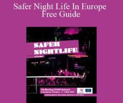 Joy of Life – Safer Night Life In Europe Free Guide