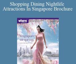 Joy of Life – Shopping Dining Nightlife Attractions In Singapore Brochure