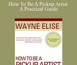 Juggler – How To Be A Pickup Artist A Practical Guide