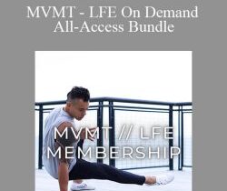 KELLEN MILAD – MVMT – LFE On Demand – All-Access Bundle