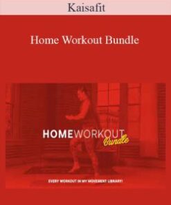 Kaisafit – Home Workout Bundle