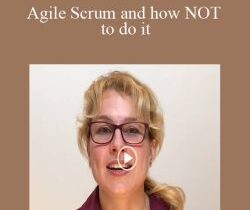Kate N – Agile Scrum and how NOT to do it