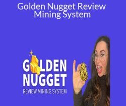Katelyn Bourgoin – Golden Nugget Review Mining System