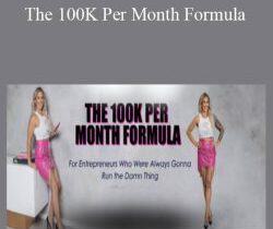 Katrina Ruth – The 100K Per Month Formula