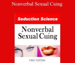 Keanu Jagger – Nonverbal Sexual Cuing